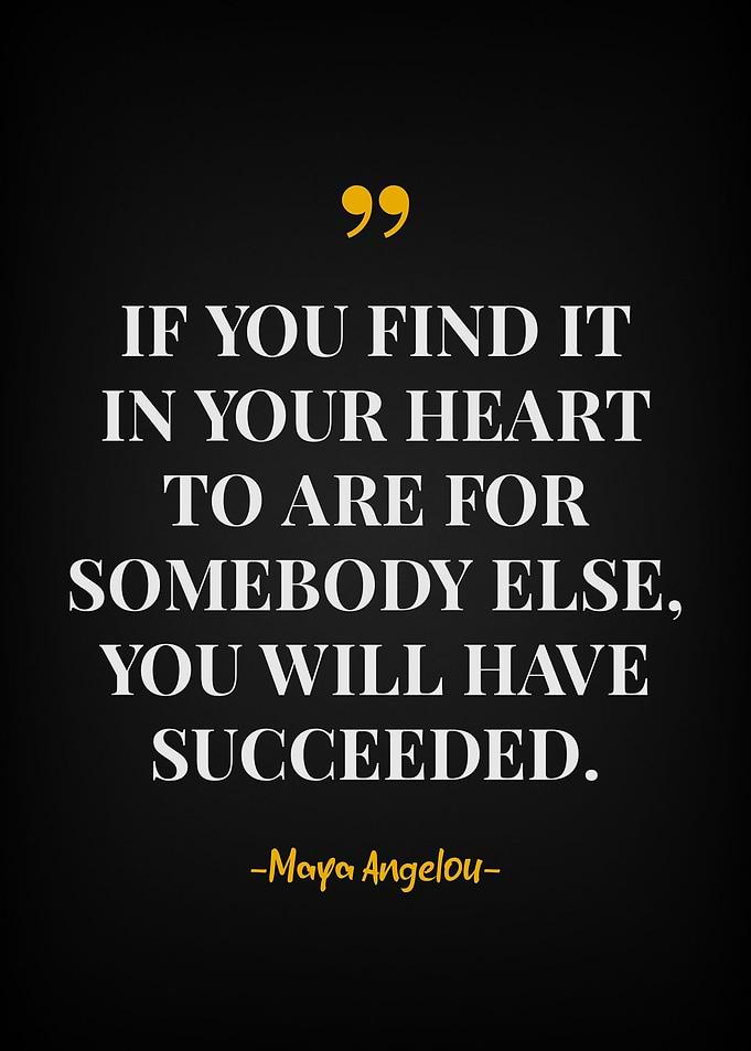 Maya angelou quotes