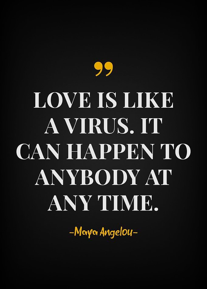 Maya angelou quotes