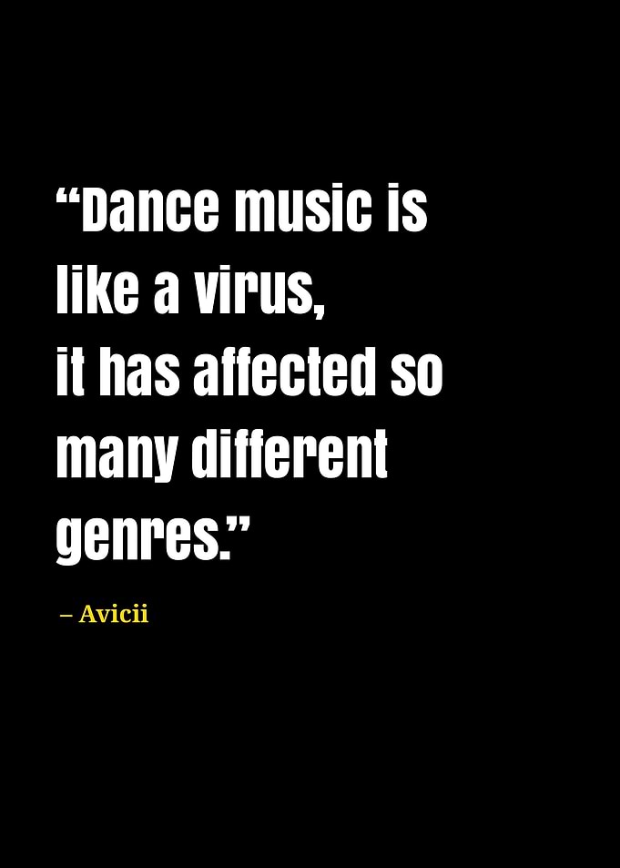 Avicii quotes