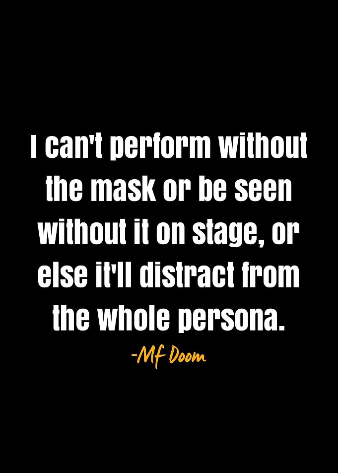 Mf Doom Quote