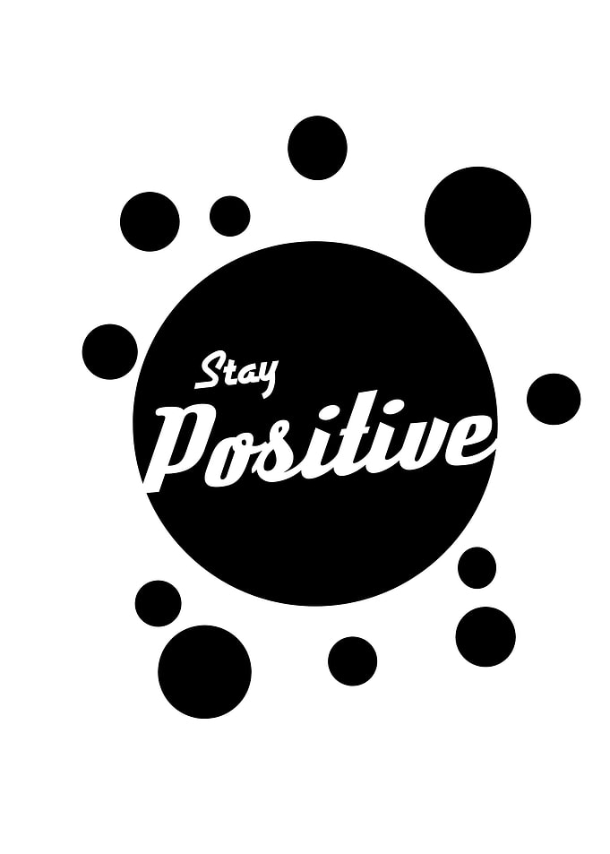 Stay Positive