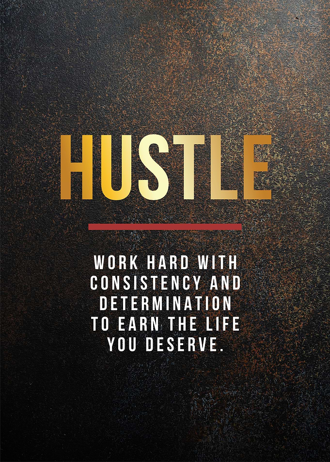 hustle motivational