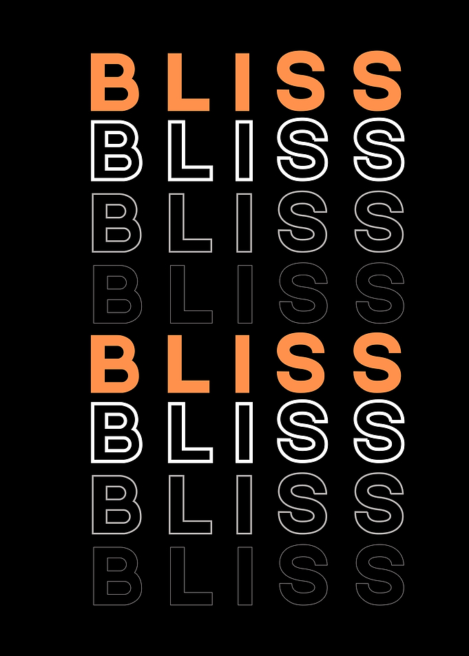 inspirational word Bliss