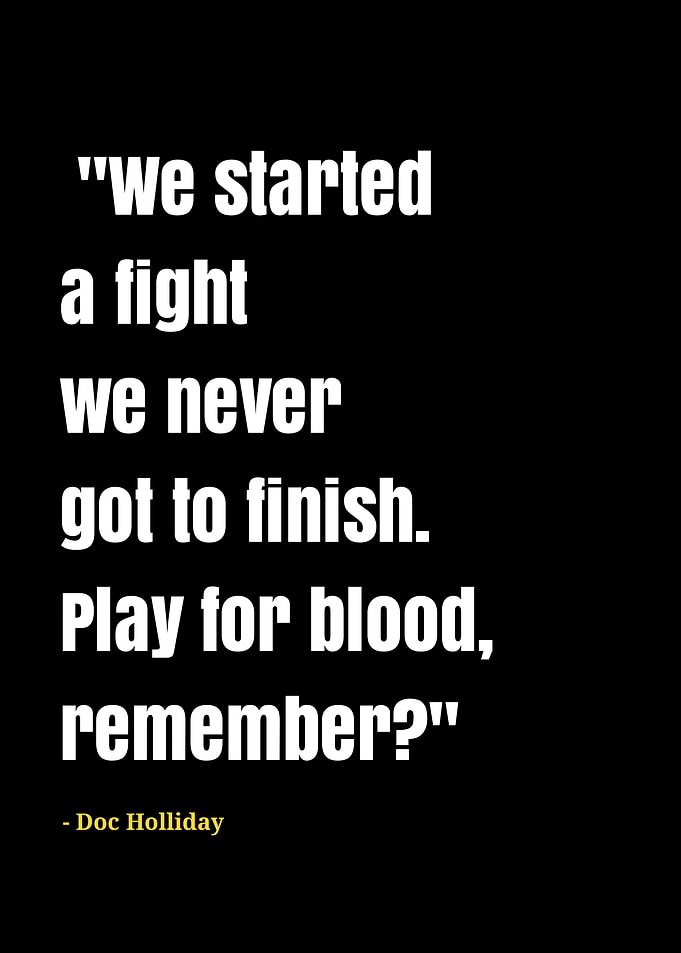 doc holliday quotes