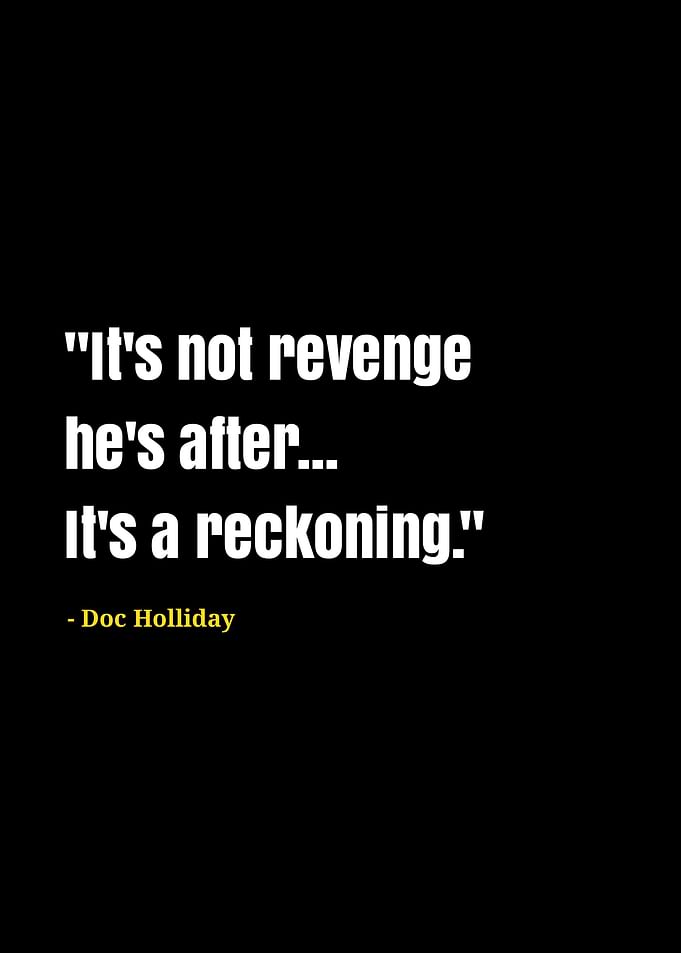 doc holliday quotes
