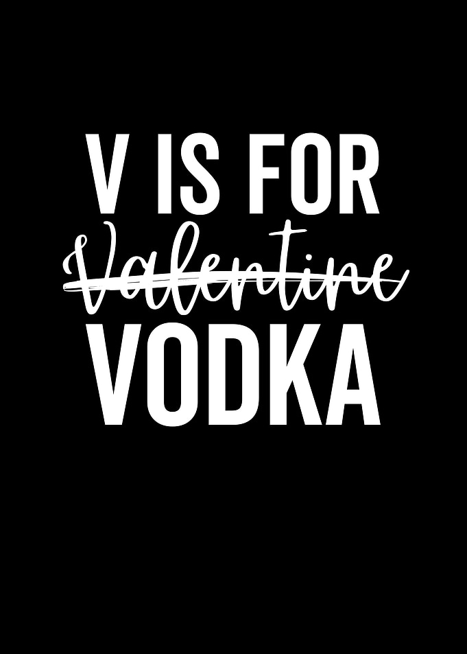 V is For Valentine Vodka