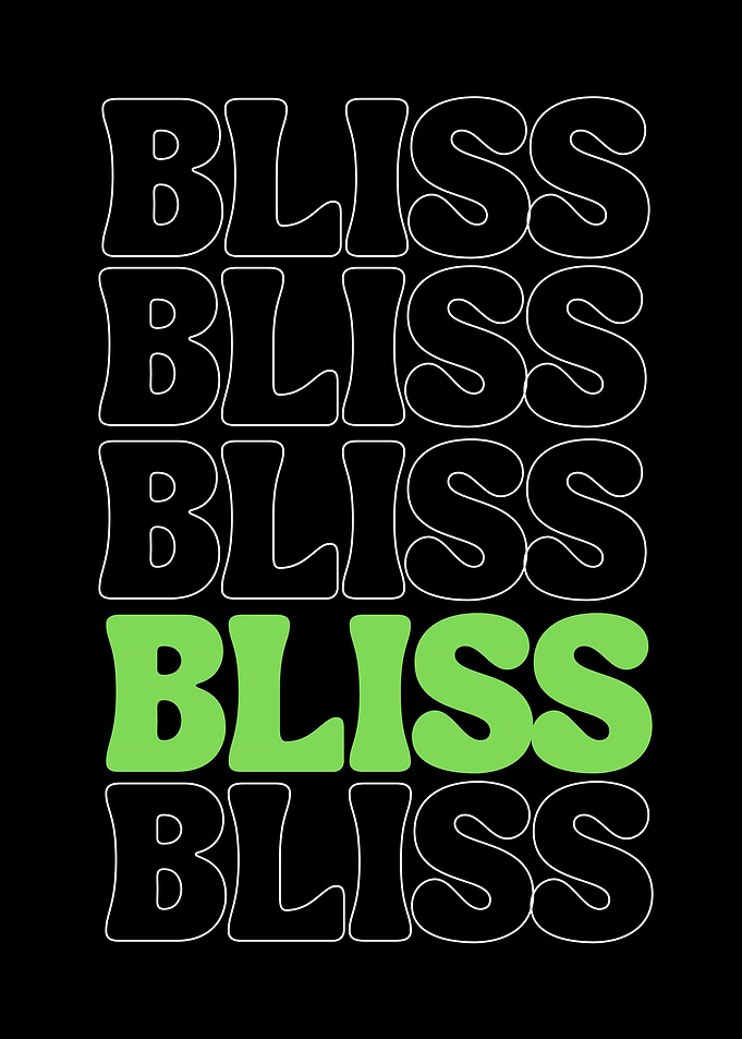 inspirational word Bliss