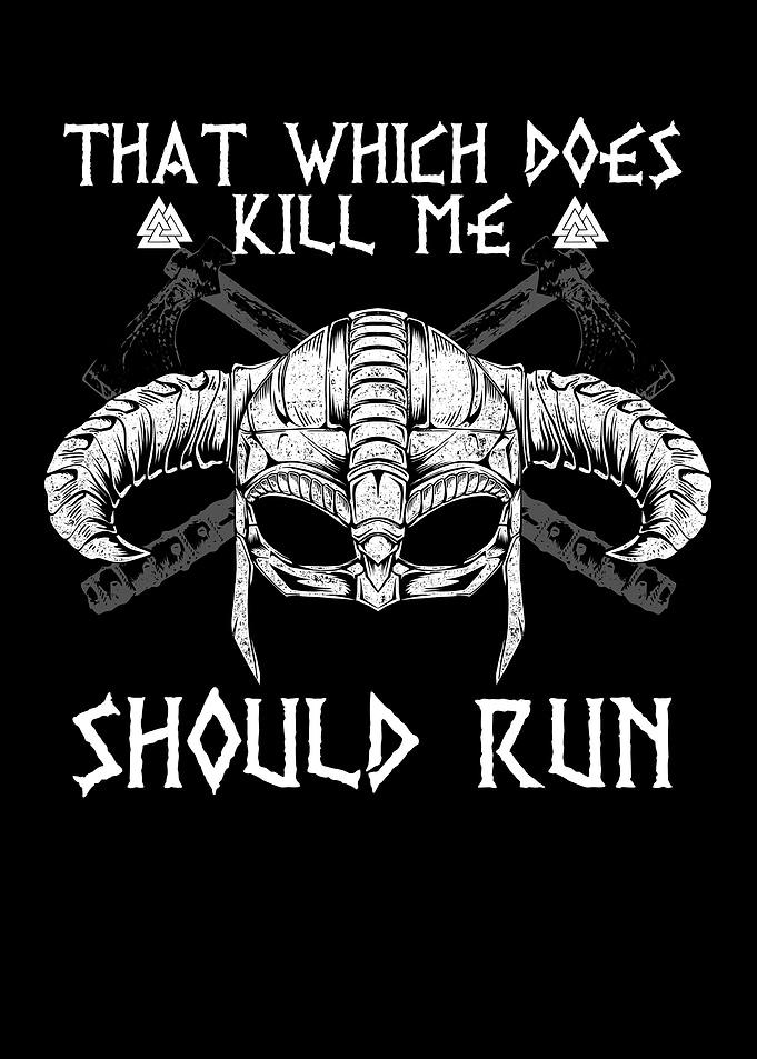 That Which does not Kill