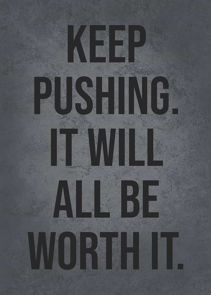 Keep Pushing