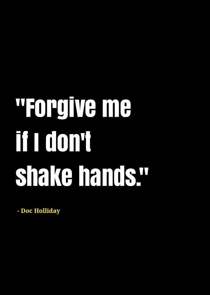 doc holliday quotes