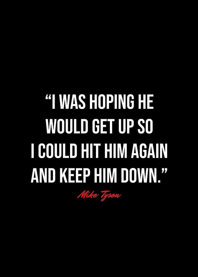 Mike Tyson Quotes