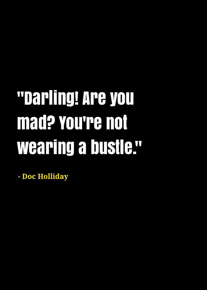 doc holliday quotes