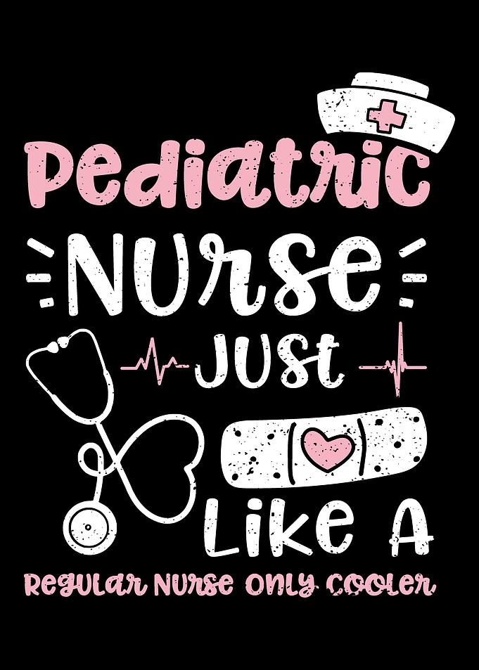 Pediatric Nurse Just Like