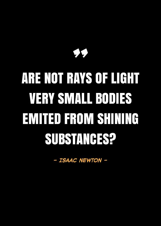 Isaac Newton quotes