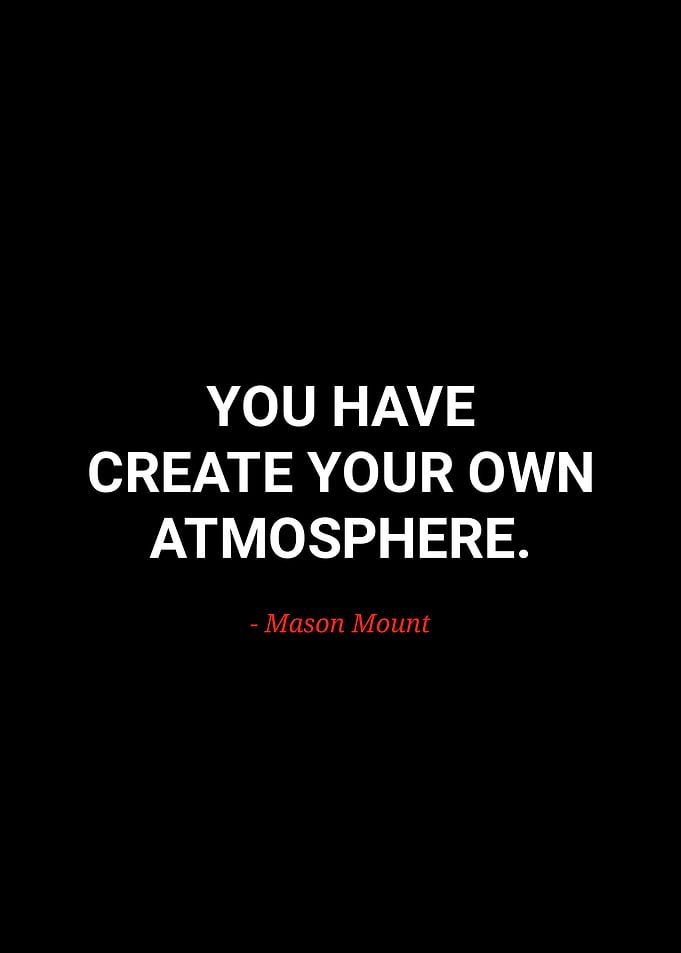 Mason mount quotes