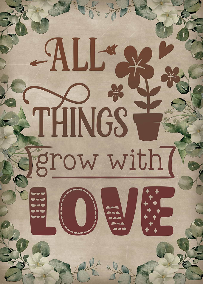 All things grow well