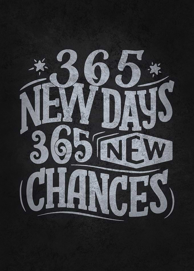 365 Days and New Chances