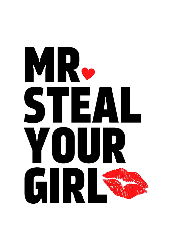 Mr Steal Your Girl