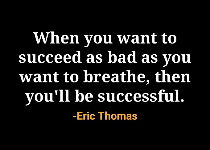 Eric Thomas Quote
