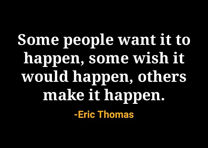 Eric Thomas Quote