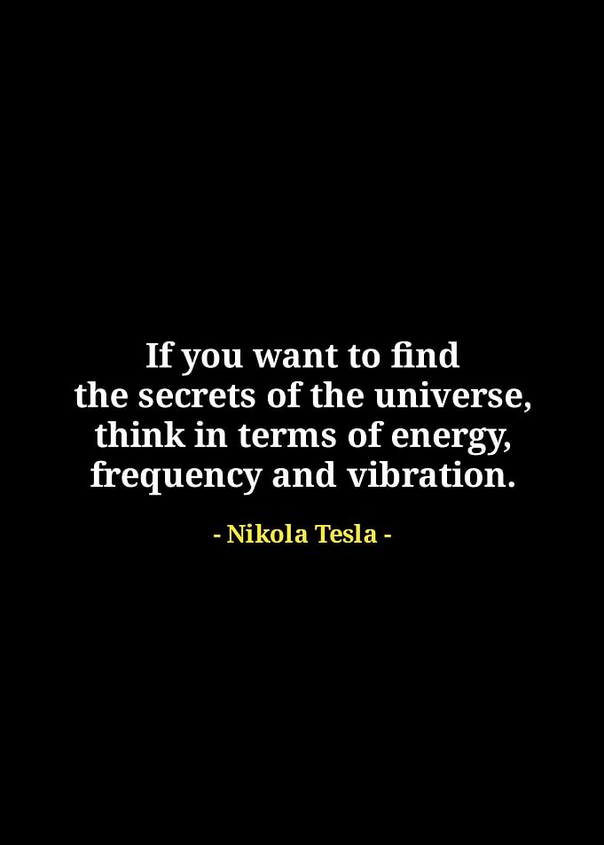 Nikola Tesla quotes