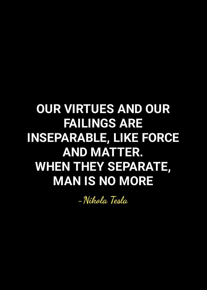 Nikola Tesla quotes
