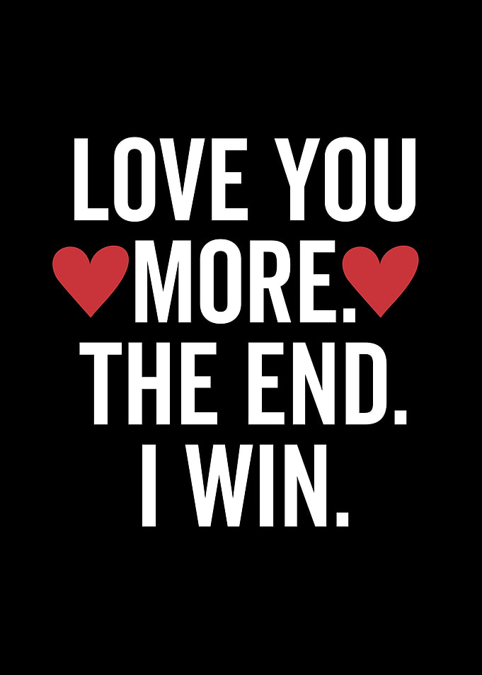 Love You More The End I