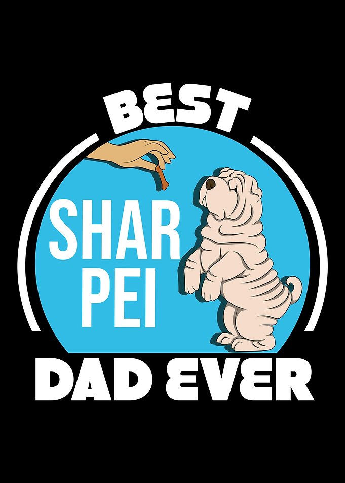 Best Shar Pei Dad Ever