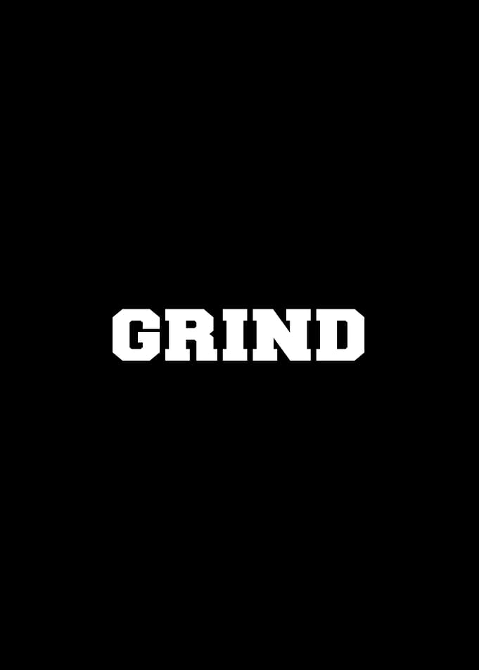 Grind Motivation quote