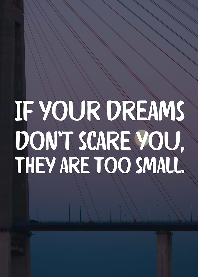 Dream Big