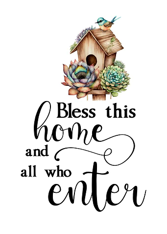 Bless this home