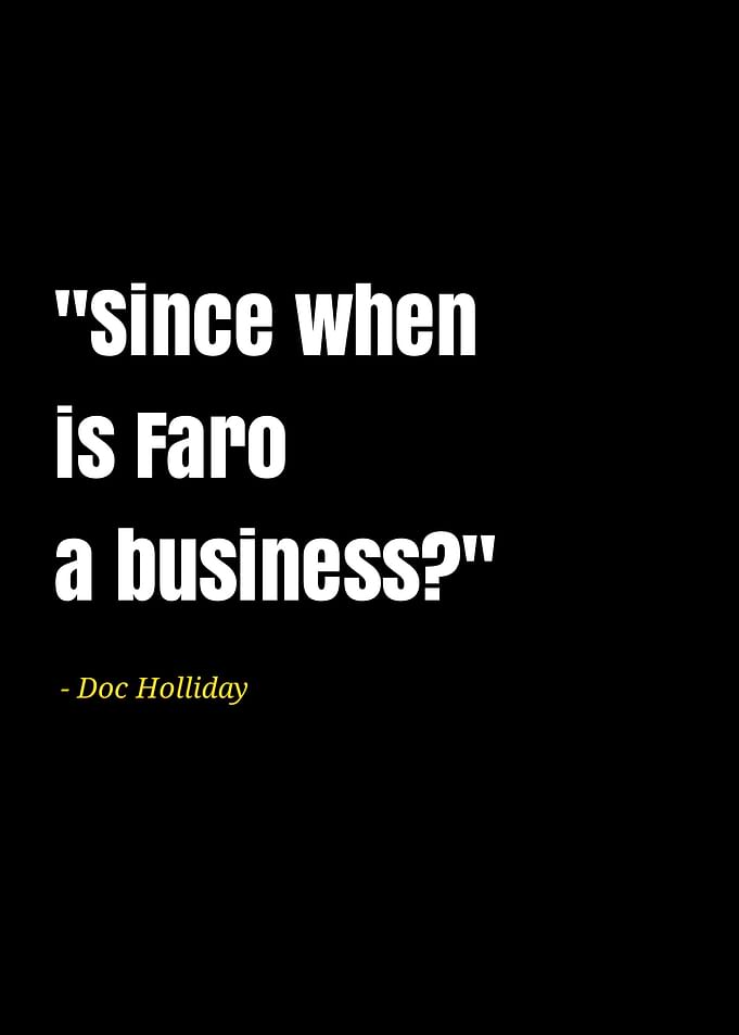 doc holliday quotes