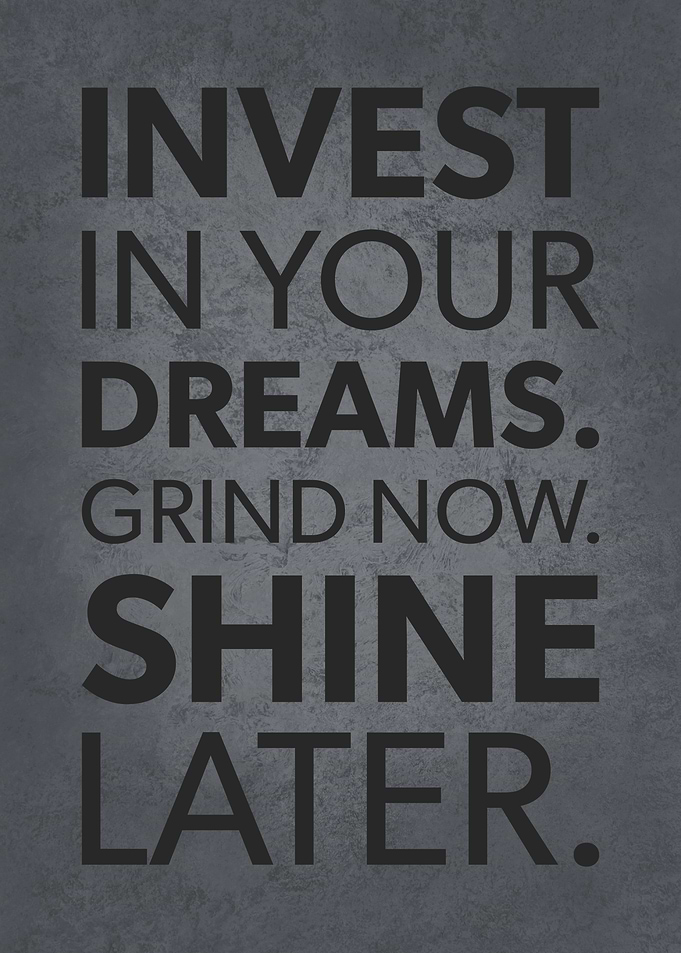 Invest In Your Dreams