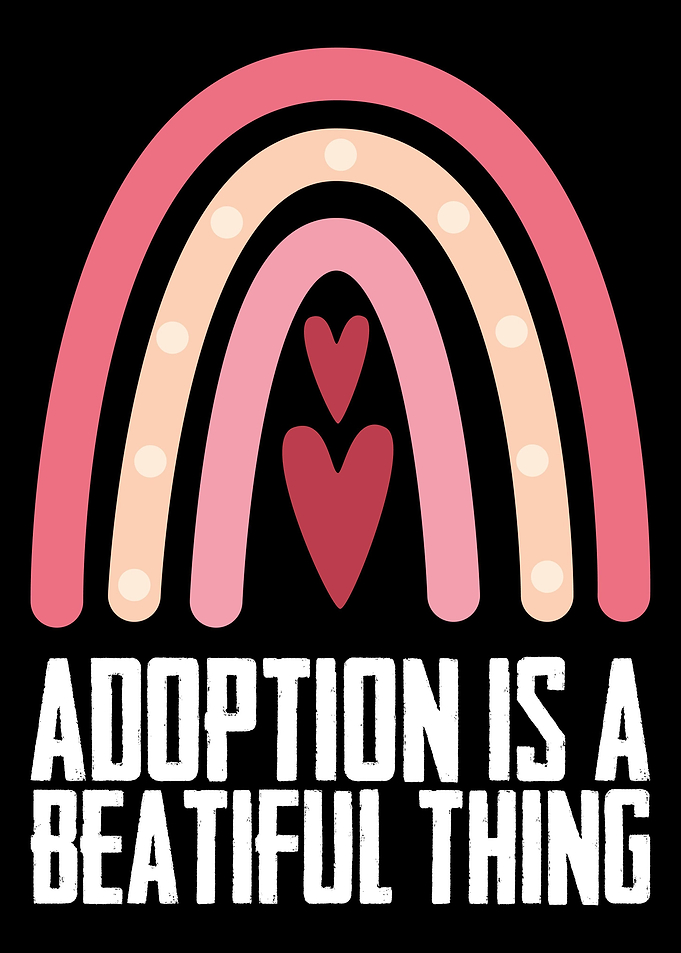 Adoption Is A Beatiful