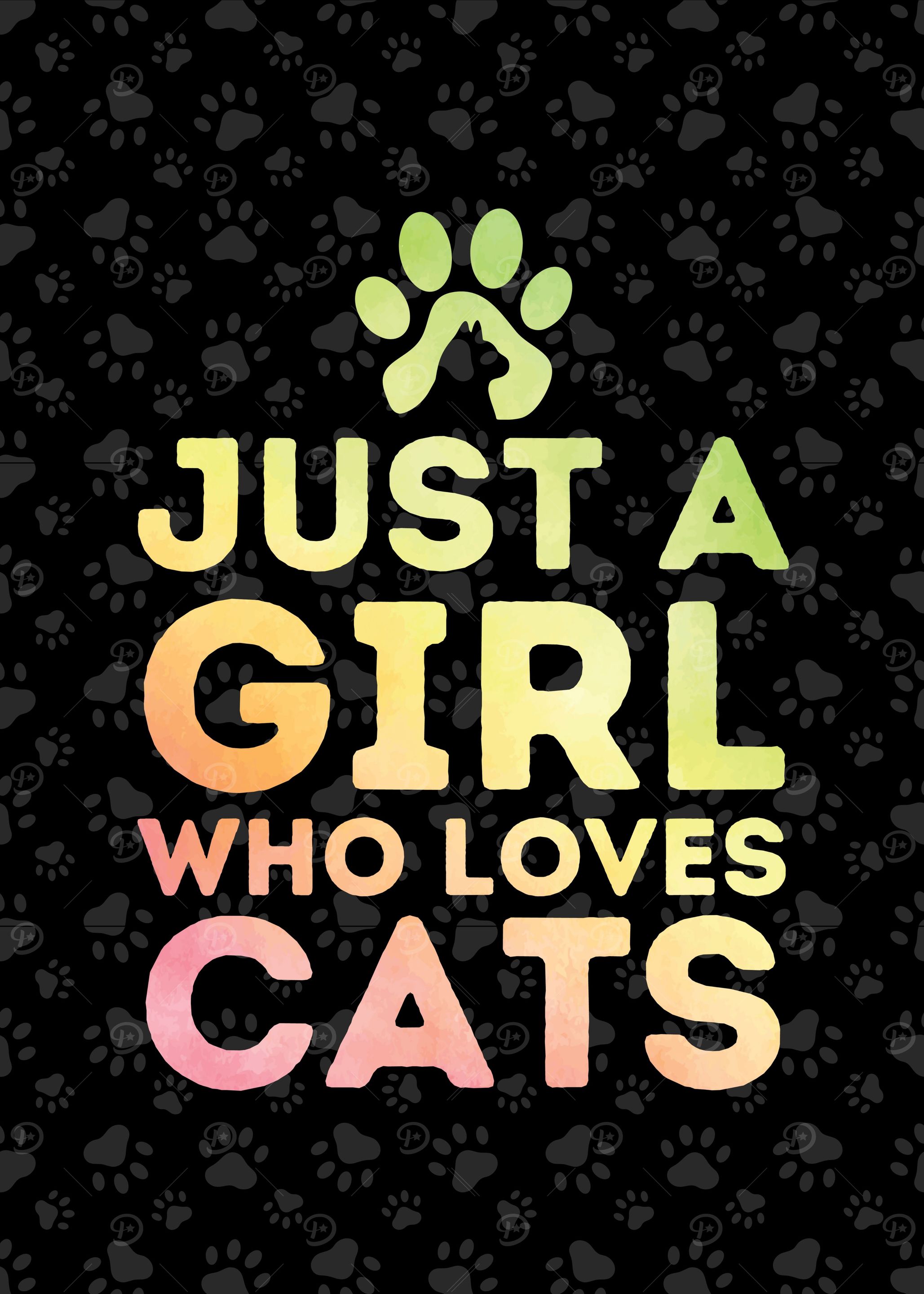 Just a Girl Who Loves Cats