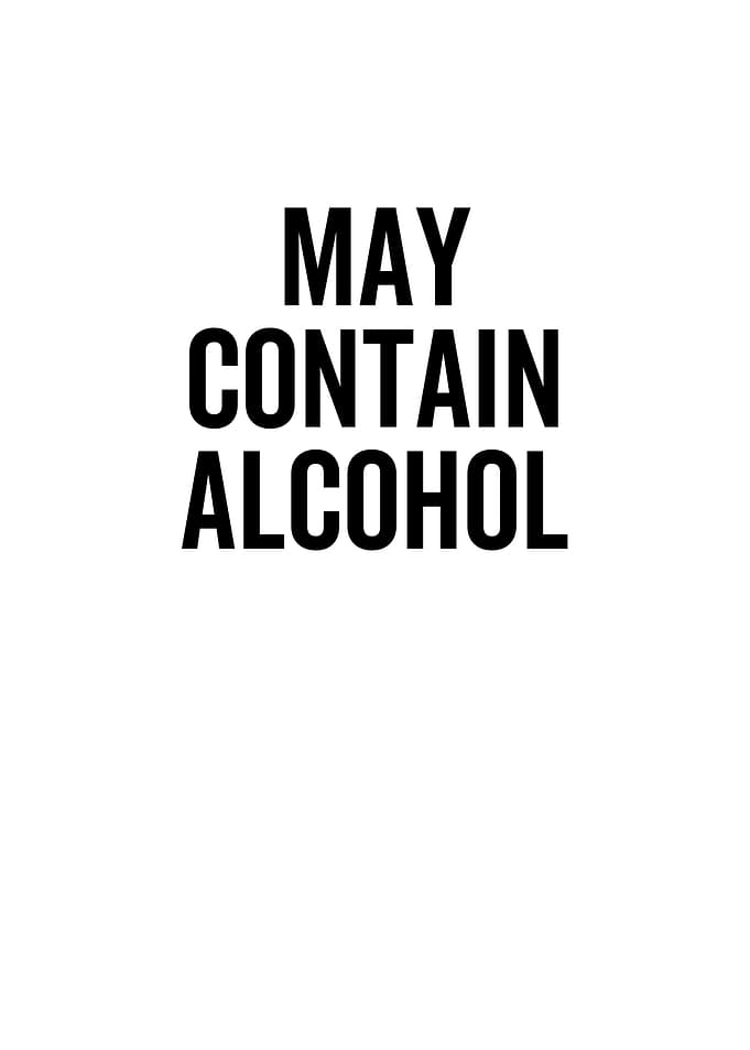 May Contain Alcohol