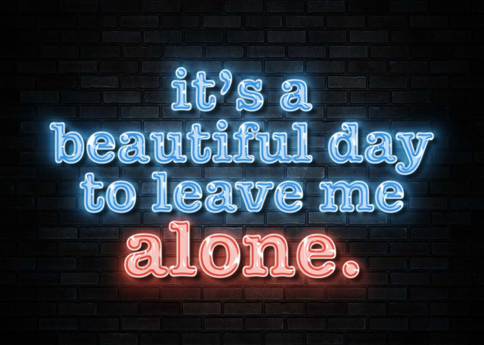 Leave Me Alone