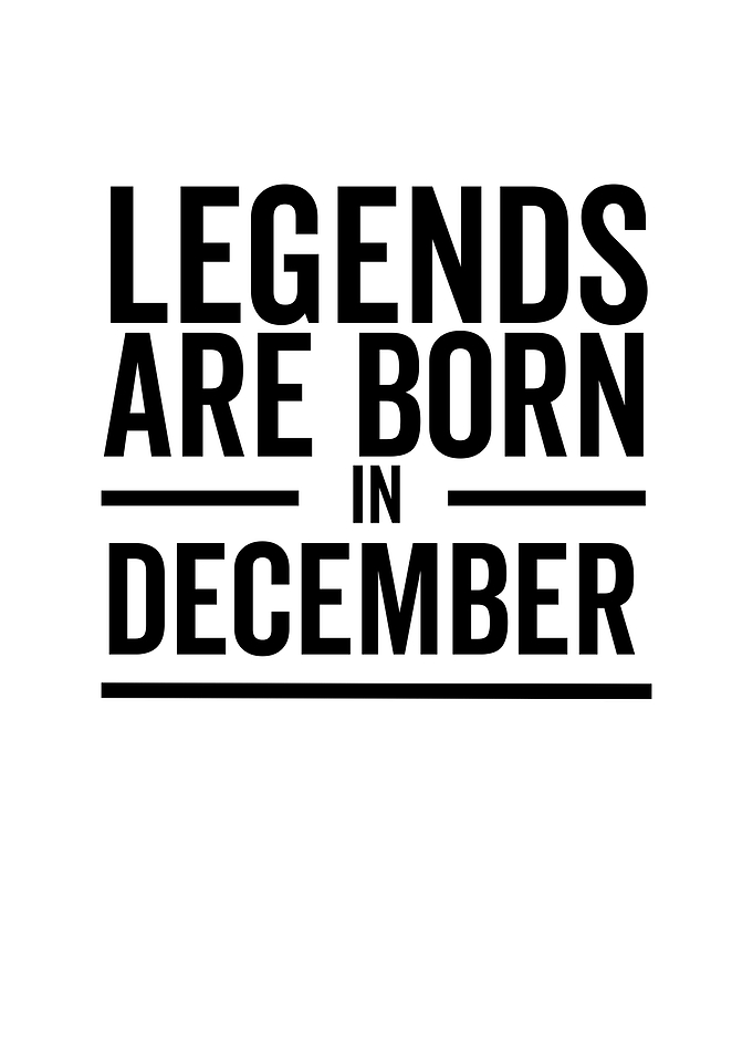 Legends Are Born in