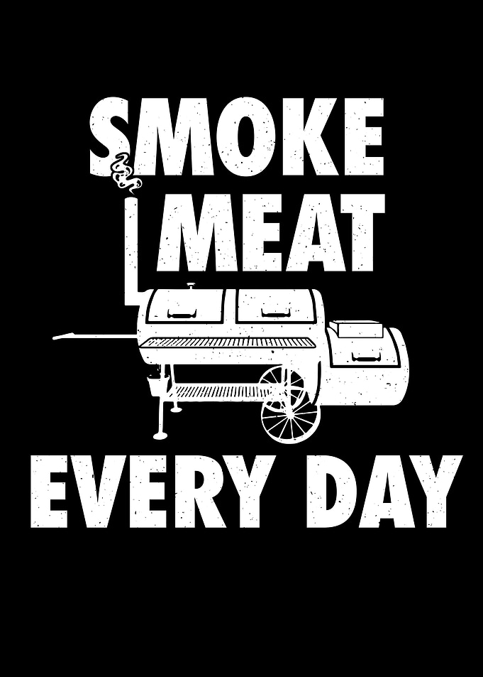 Smoke Meat every Day BBQ