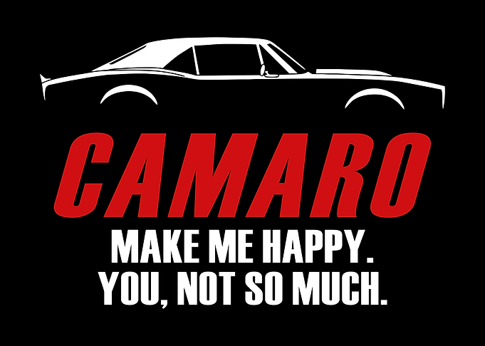 CAMARO MAKE ME HAPPY