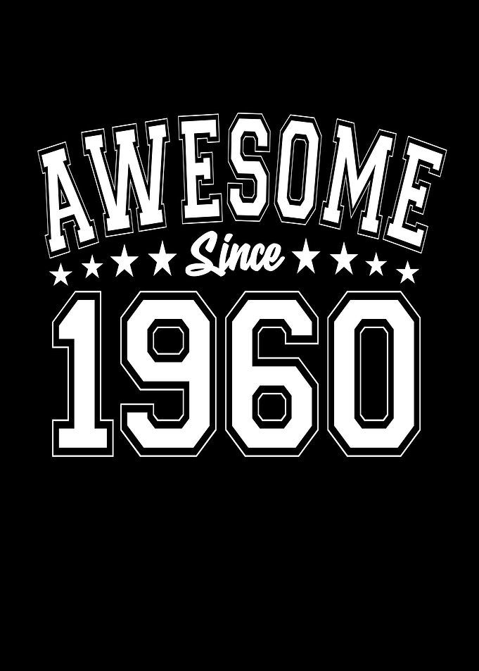 Awesome Since 1960