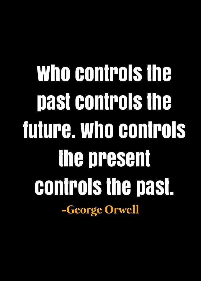 George Orwell quotes