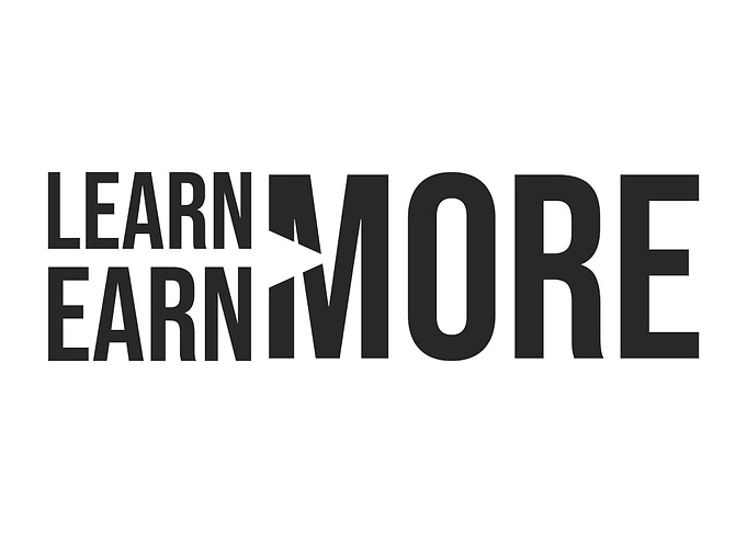 Learn More Earn More