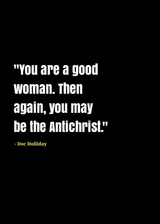 doc holliday quotes