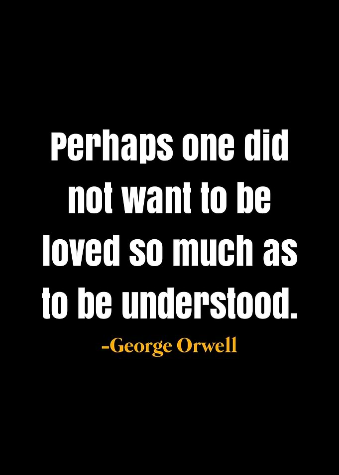 George Orwell quotes
