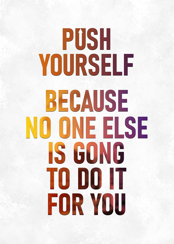Push Your Self