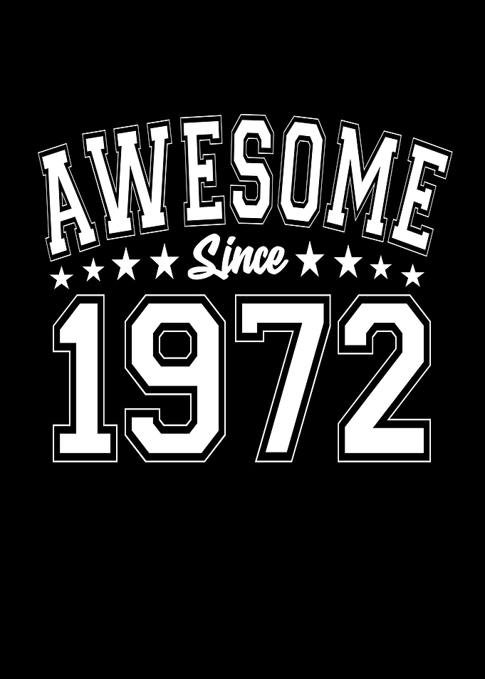 Awesome Since 1972