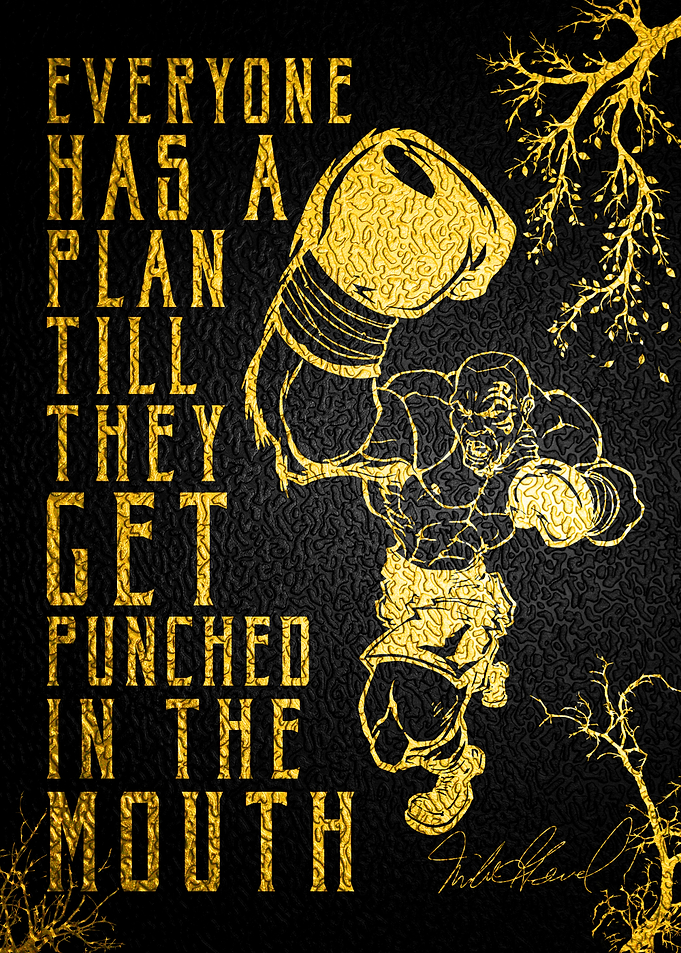 Mike Tyson Box Quote