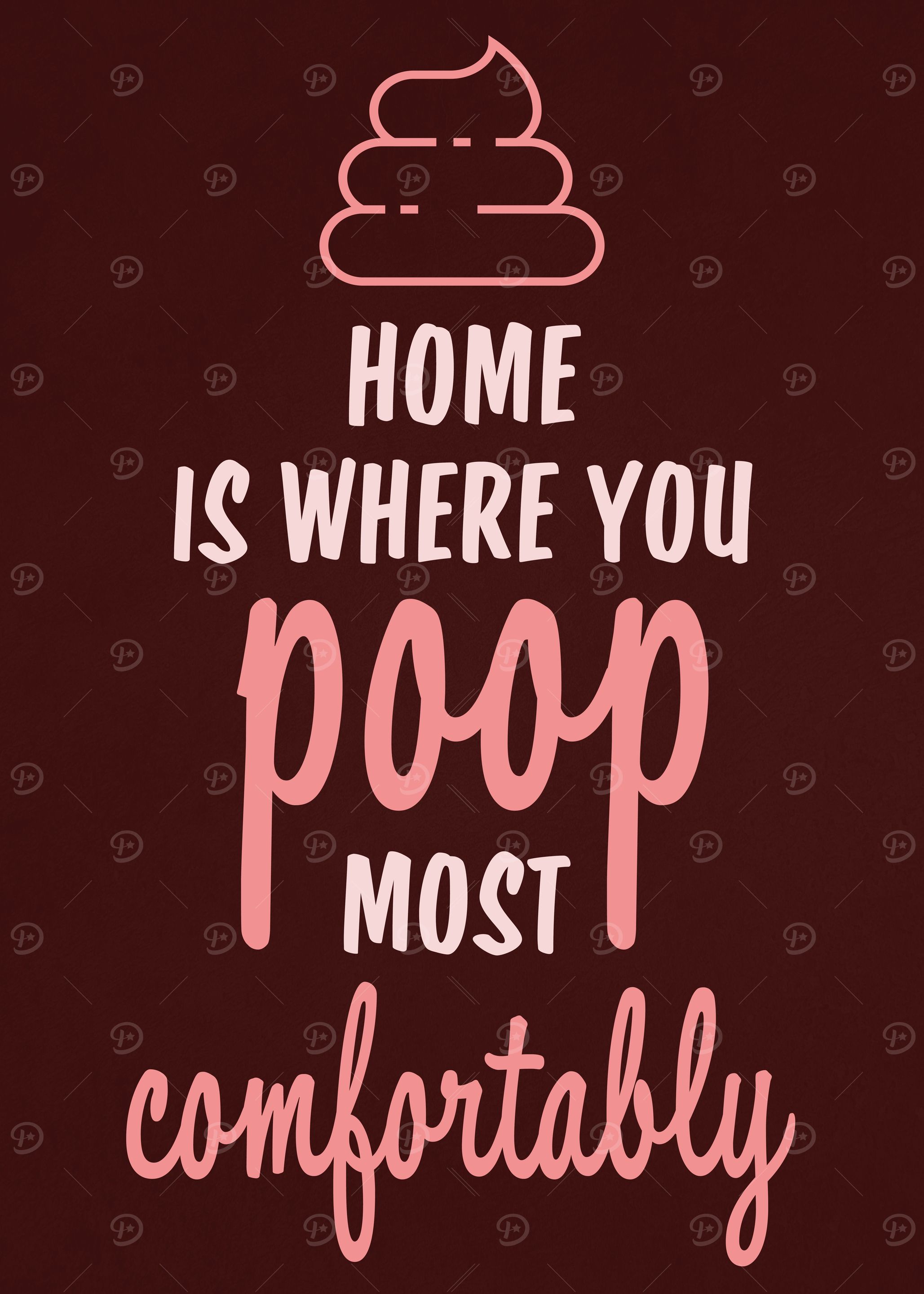 Home Bathroom Funny Sign