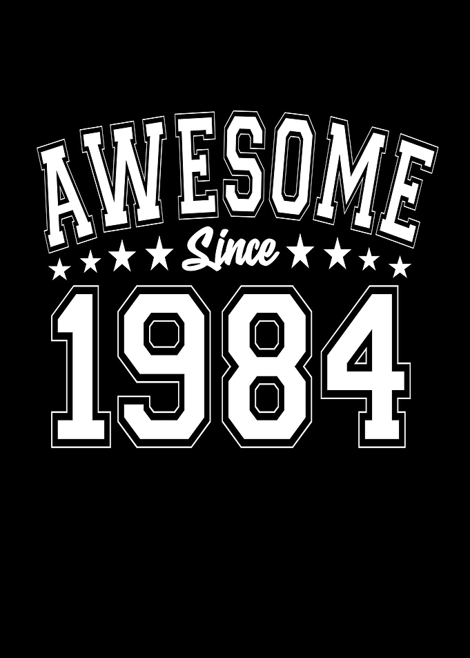 Awesome Since 1984